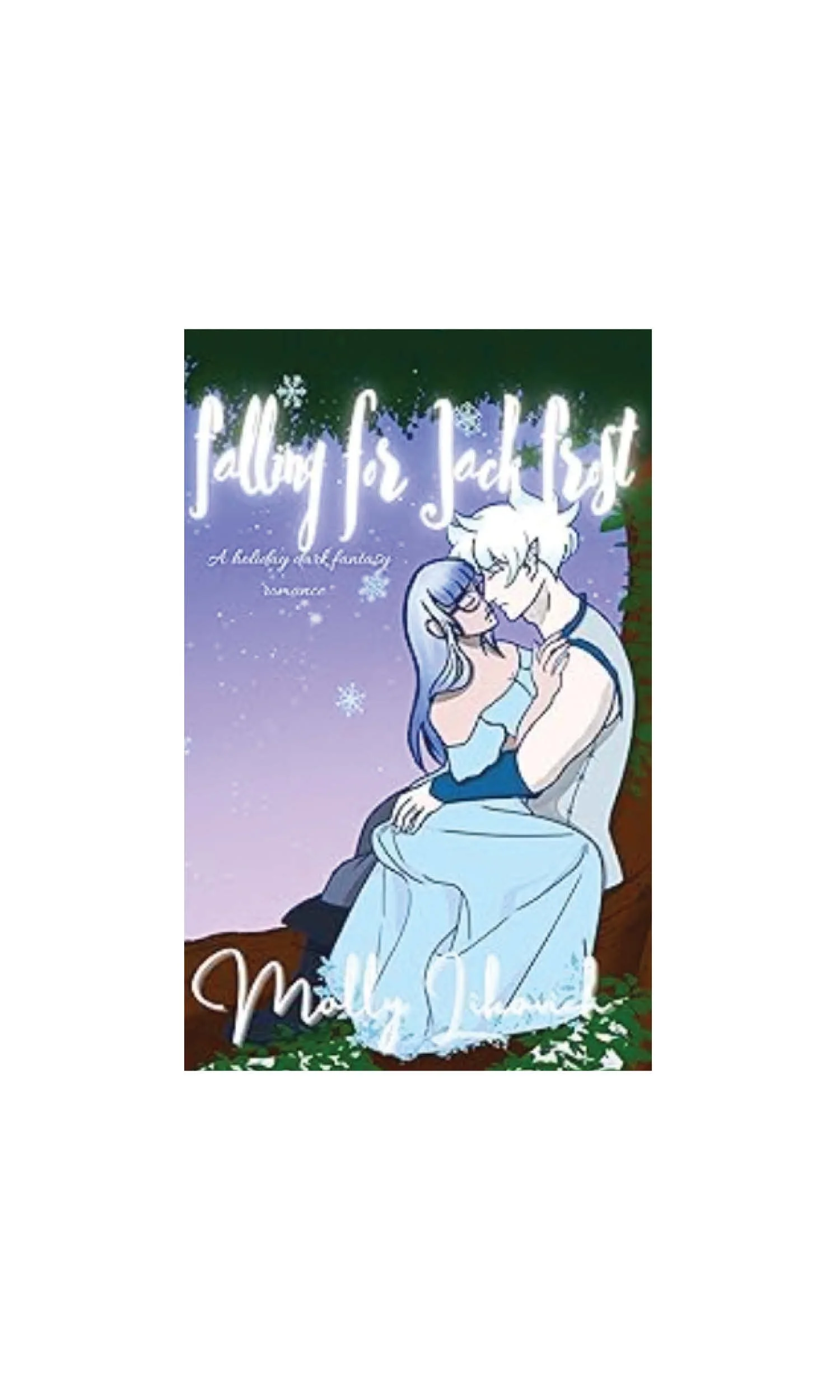 Falling For Jack Frost | Molly Likovich