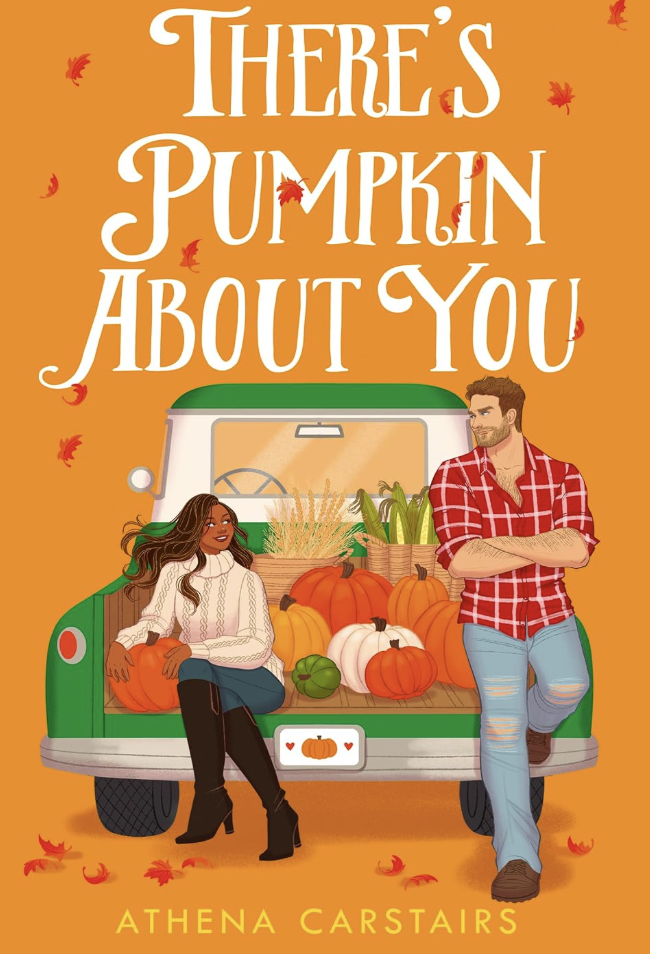 There's Pumpkin About You : Athena Carstairs