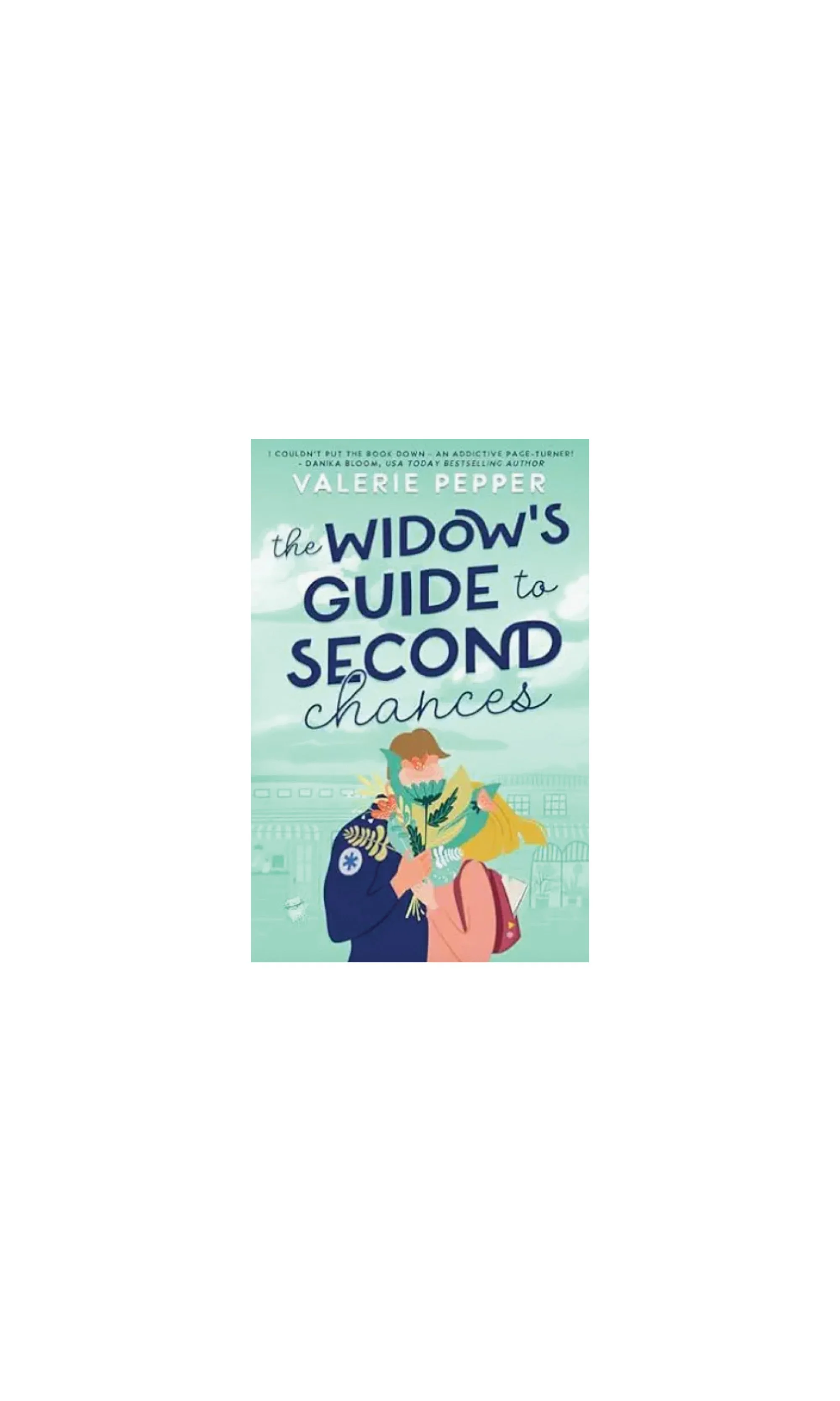 The Widows Guide to Second Chances | Guide to Love Book 2 | Valerie Pepper