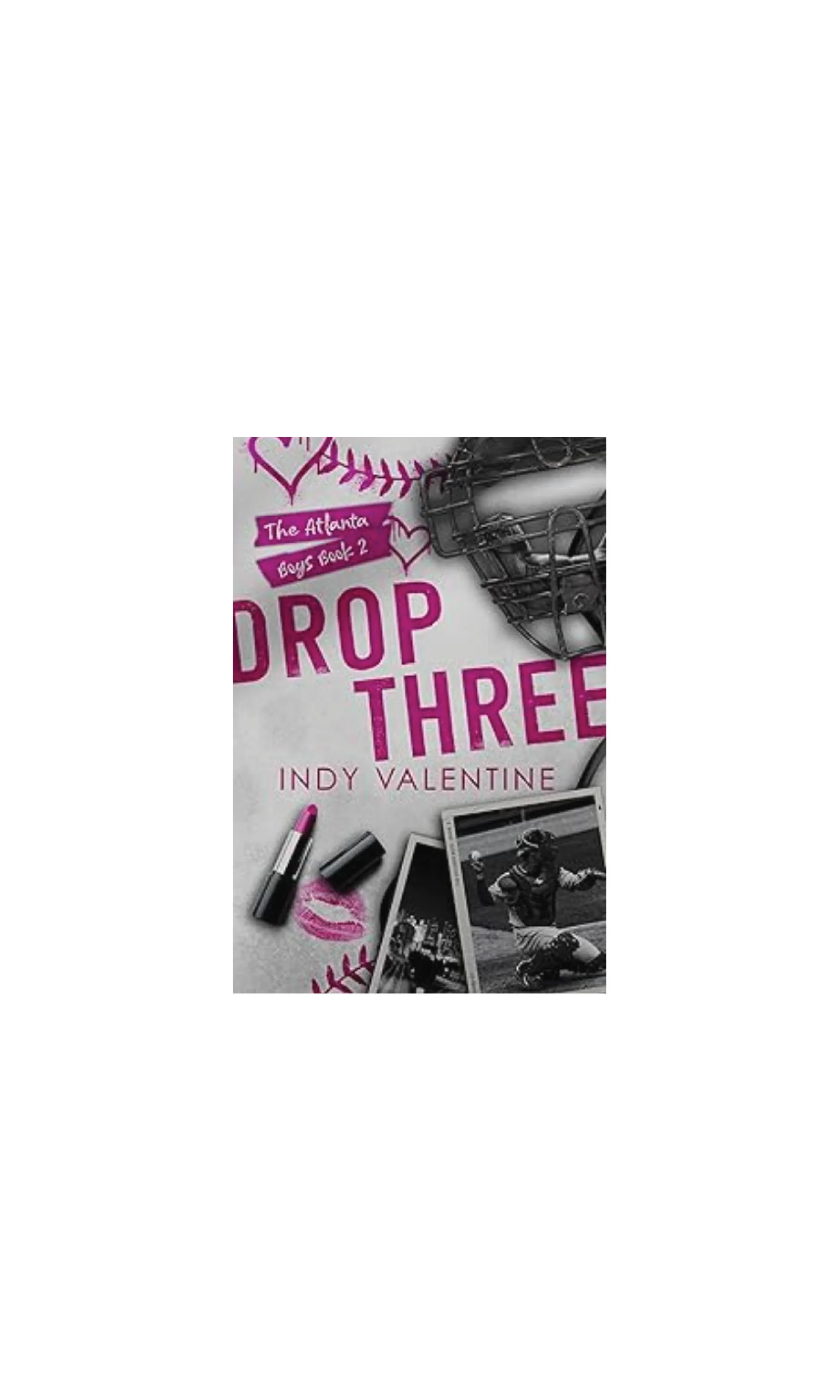 Drop Three | Indy Valentine