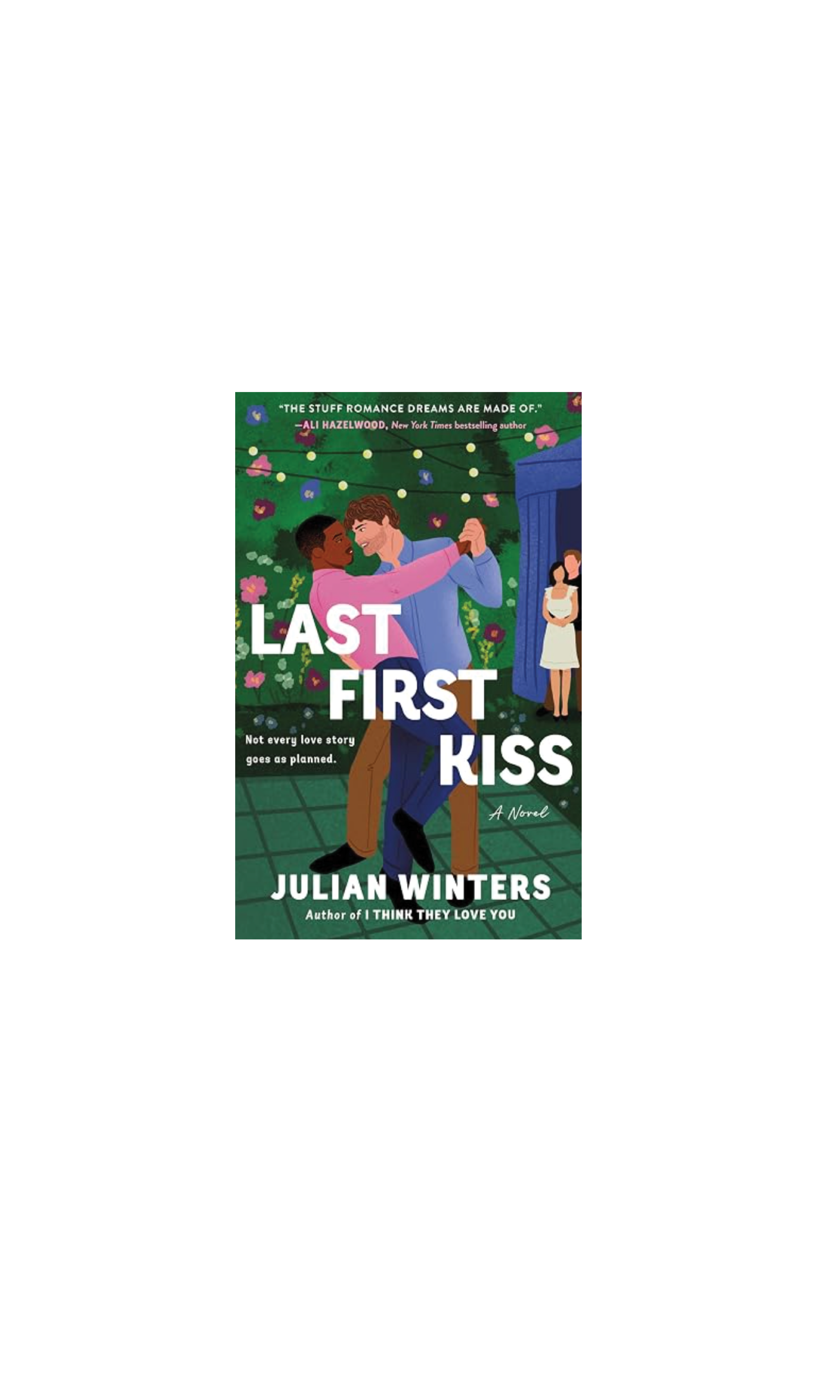 Last First Kiss | Julian Winters