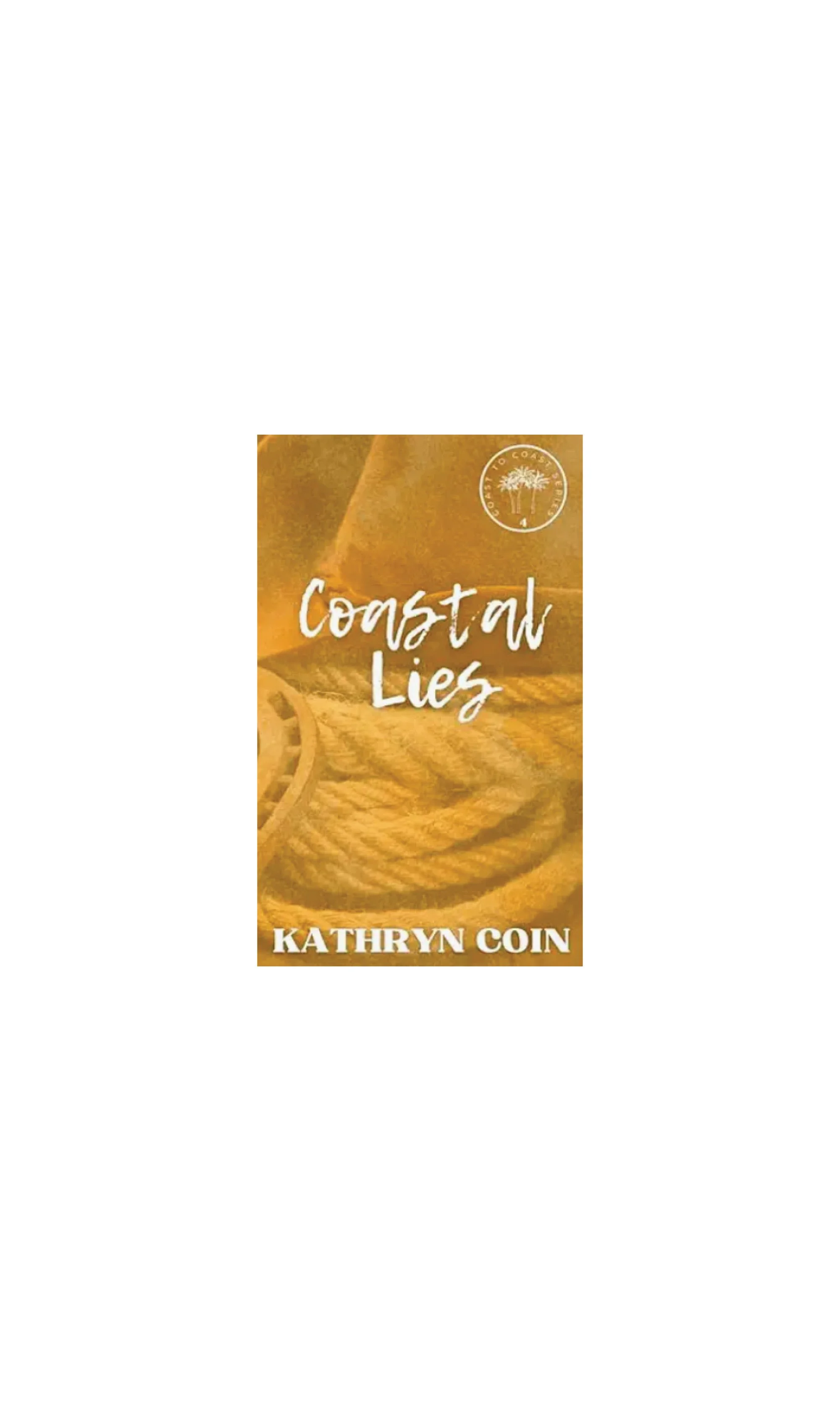Coastal Lies | Kathryn Coin