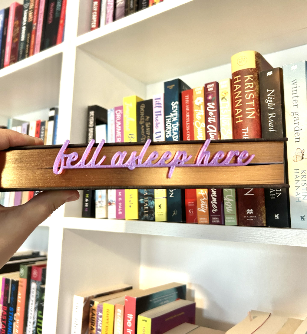 3d Printed | Fell Asleep Here | Bookmark