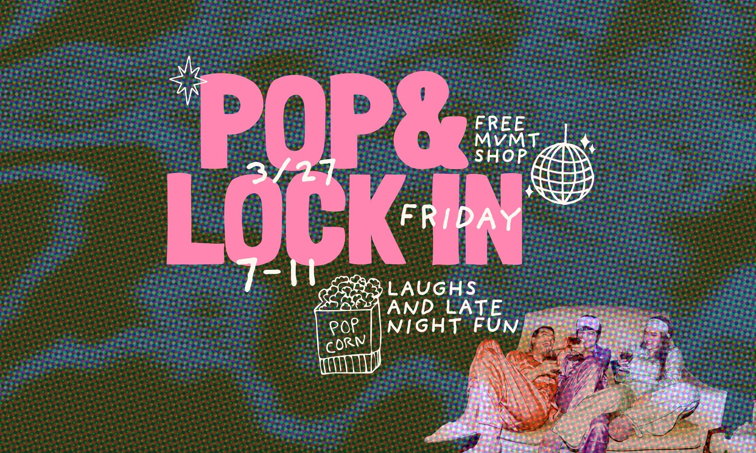 Pop &amp; Lock In