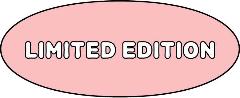 Pink oval with black background and white text that reads 'Limited Edition'.