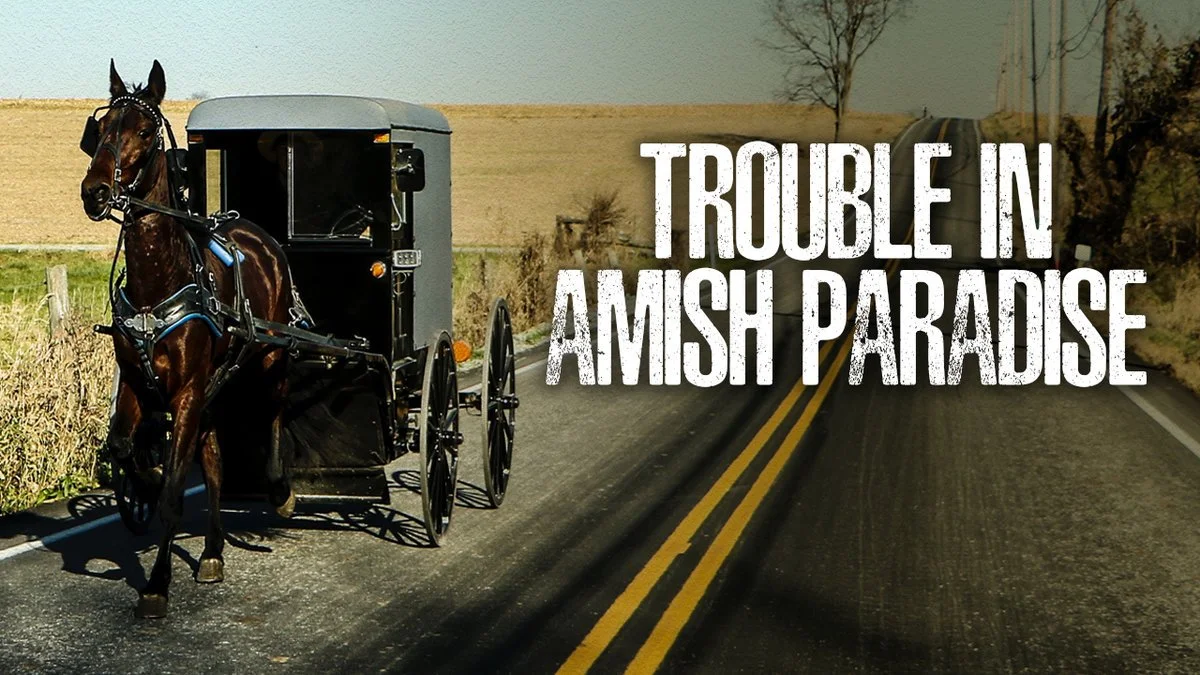 “Trouble in Amish Paradise” BBC ONE 2009