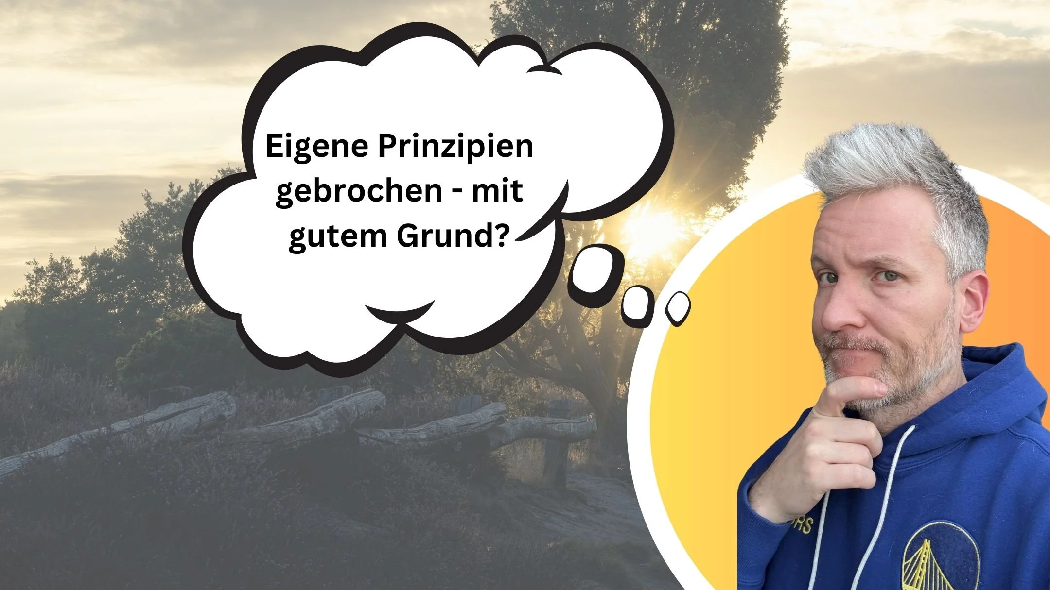 Warum ich meine Prinzipien gebrochen habe – und das auch genau richtig war!