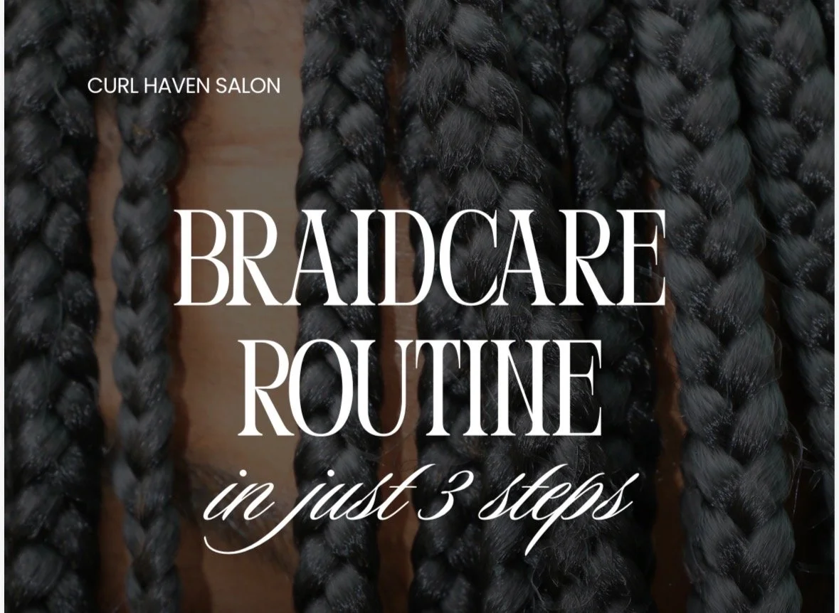 Braidcare Routine in Just 3 Steps