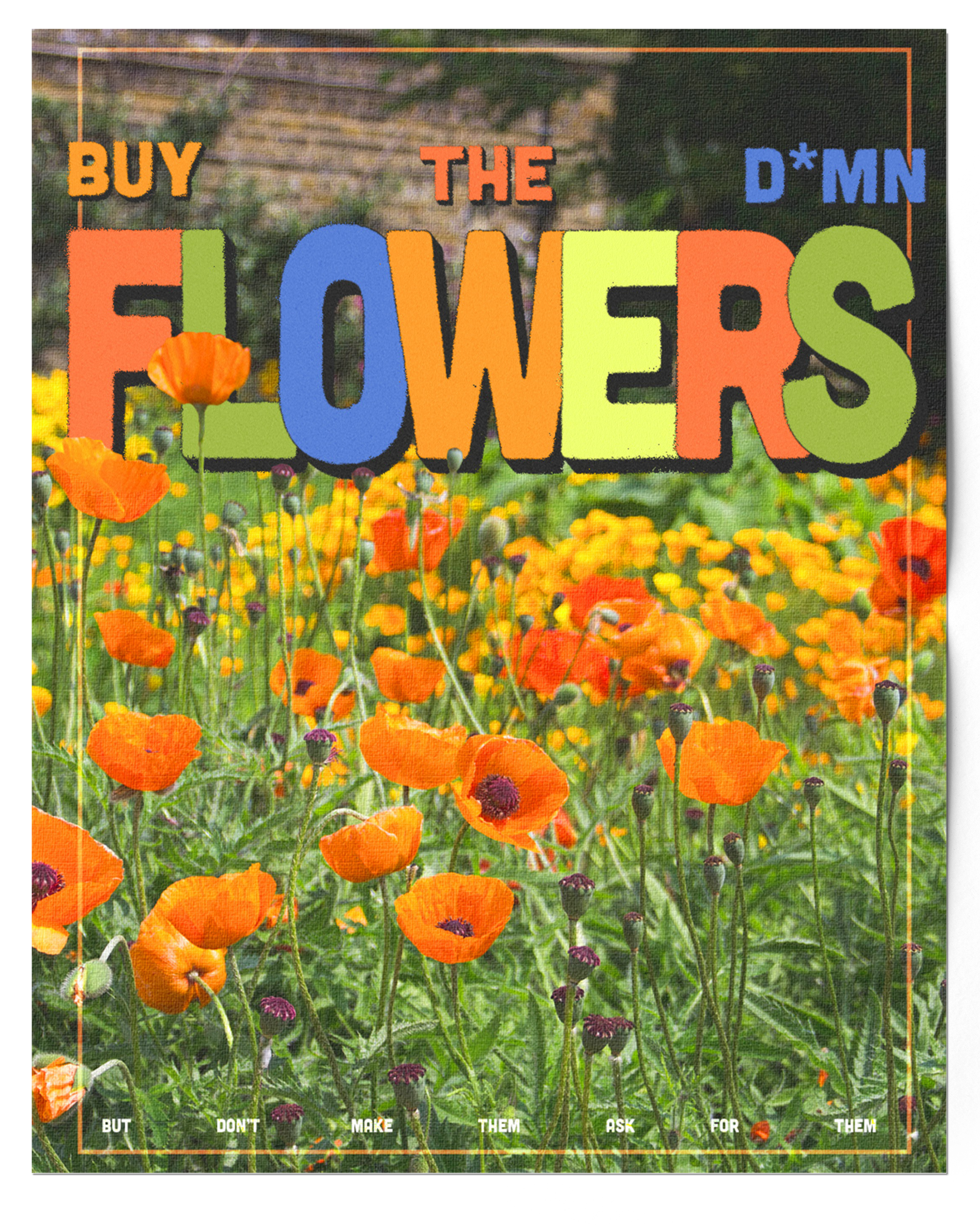 BuyTheDamnFlowers_JAN23_Insta.png
