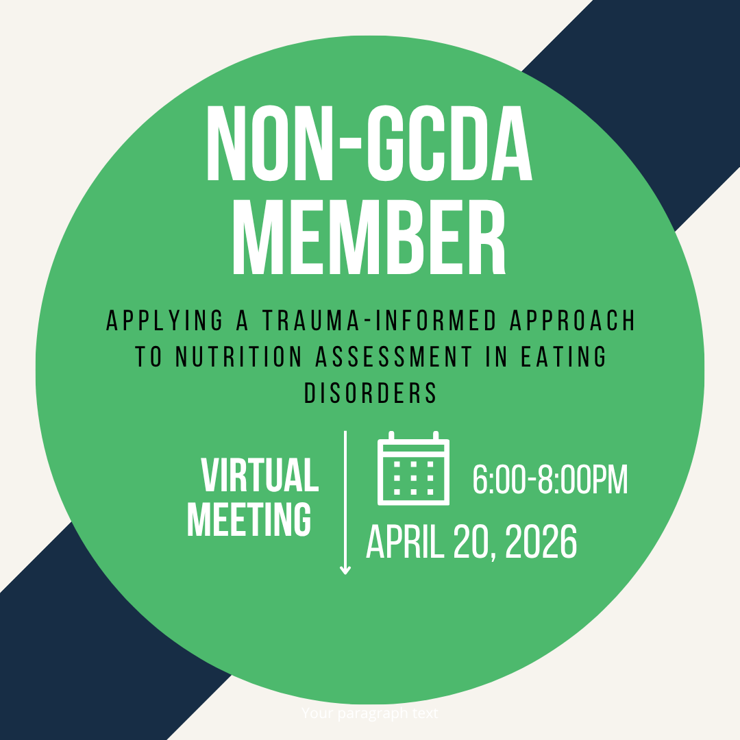 Applying a Trauma-Informed Approach to Nutrition Assessment in Eating Disorders - Non-GCDA Members