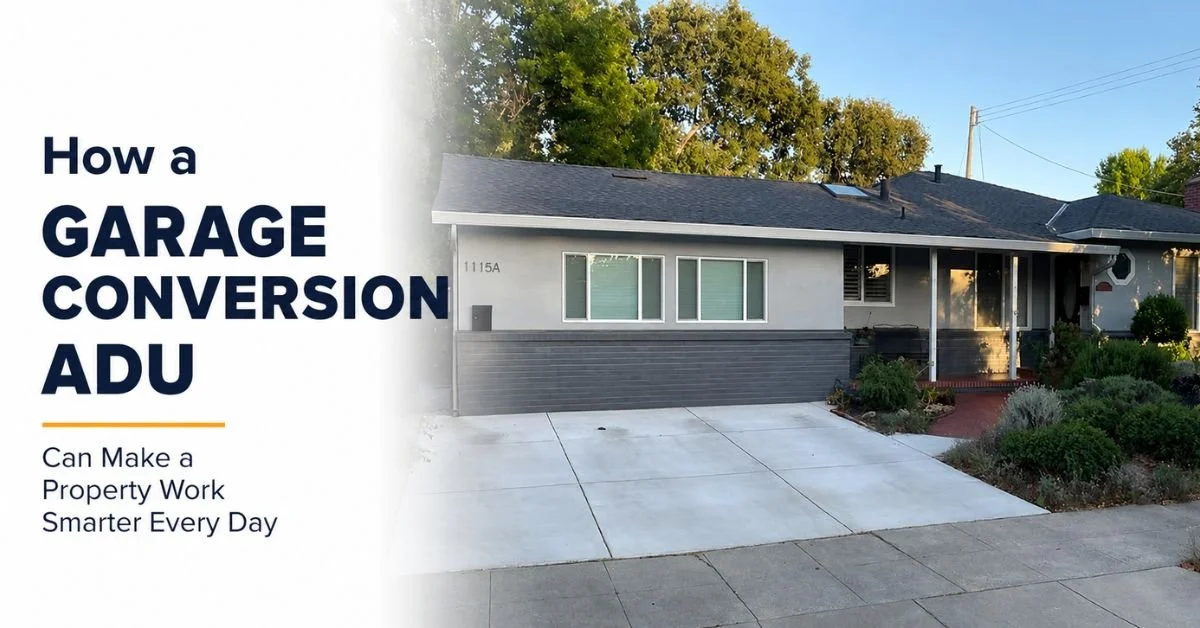 How a Garage Conversion ADU Can Make a Redwood City Property Work Smarter Every Day