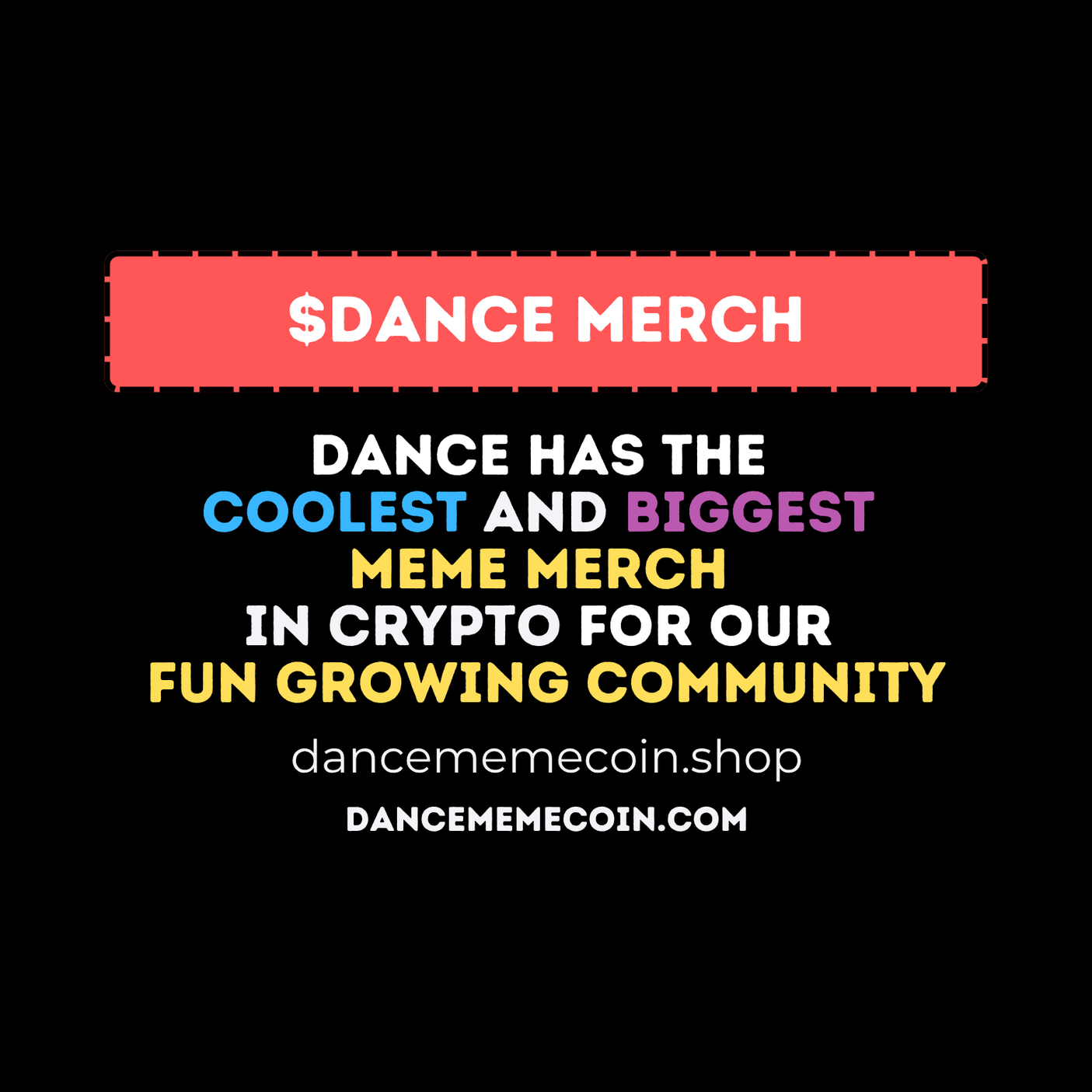 DANCE MEMECOIN - THE CURRENCY OF FUN - CRYPTO - SOLANA BLOCKCHAIN - DANCE MERCH