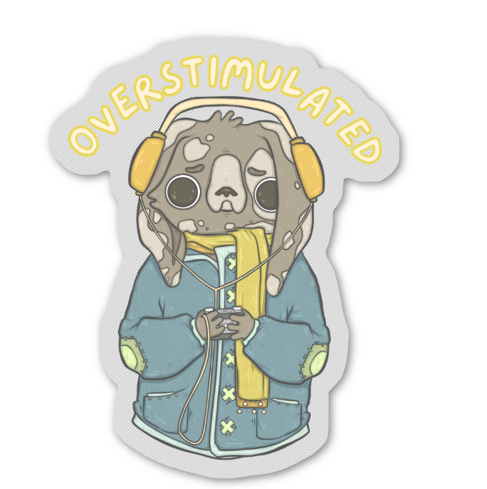 Overstimulated