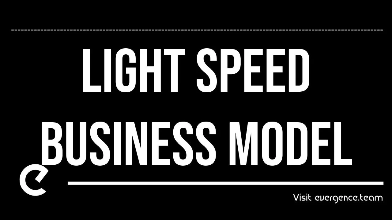 Light Speed Business Model