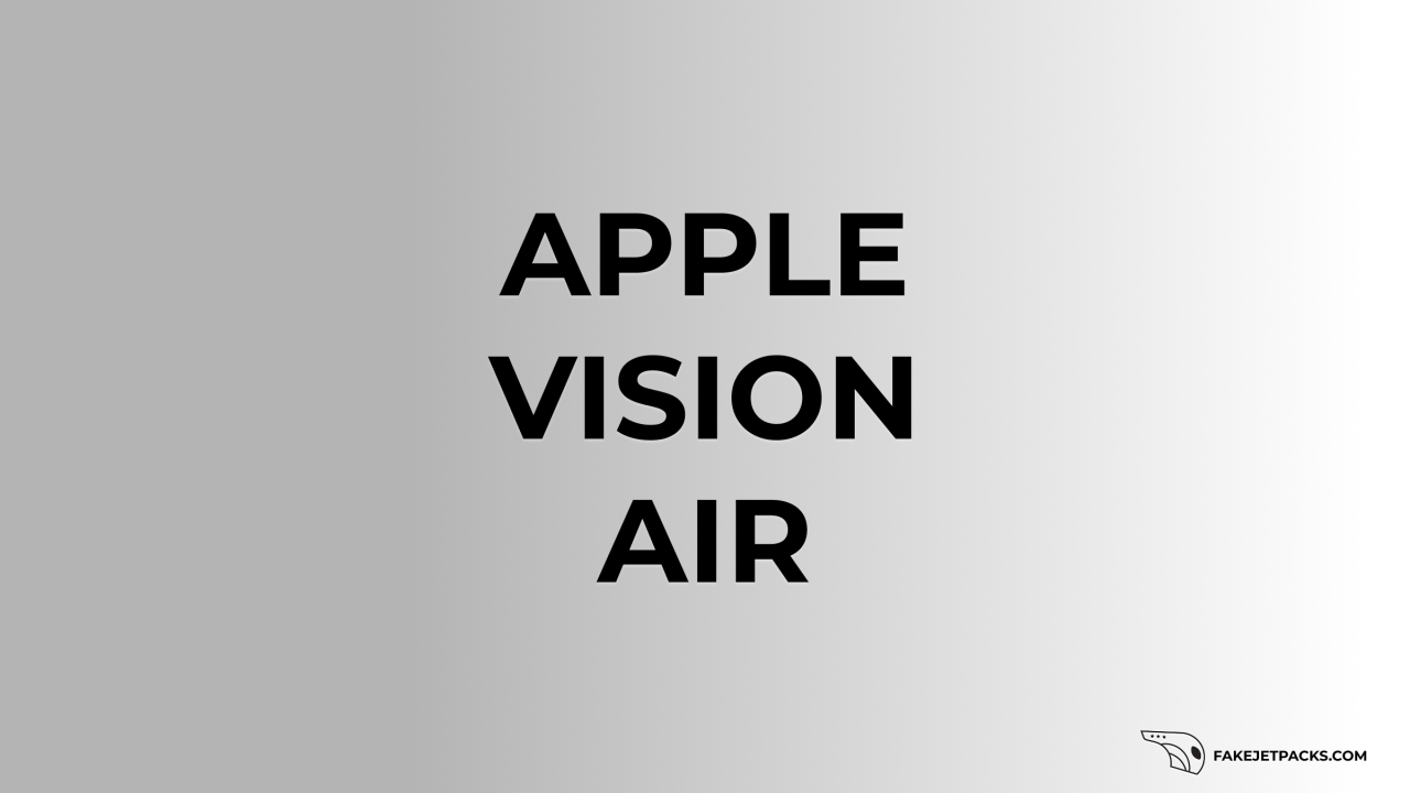 Apple Vision Air Prototype