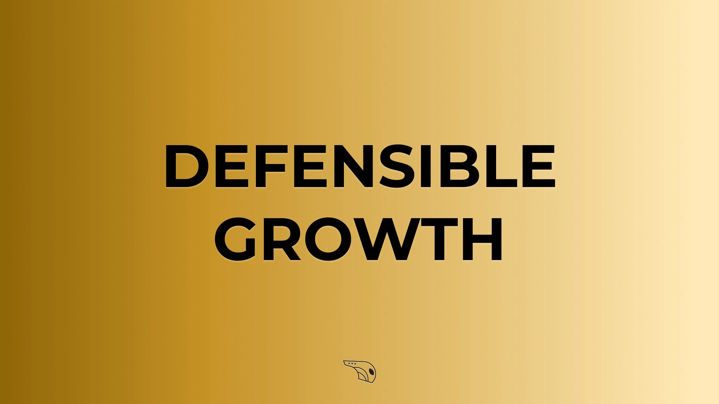 Defensible Growth