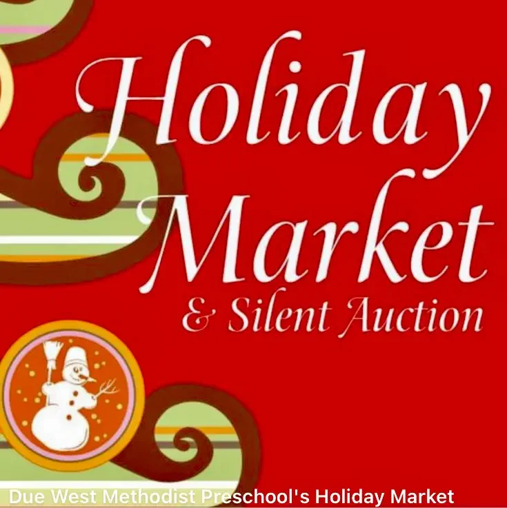 Due West Methodist Preschool's Holiday Market