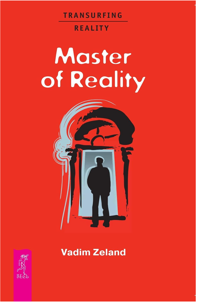 Master of Reality by Vadim Zeland