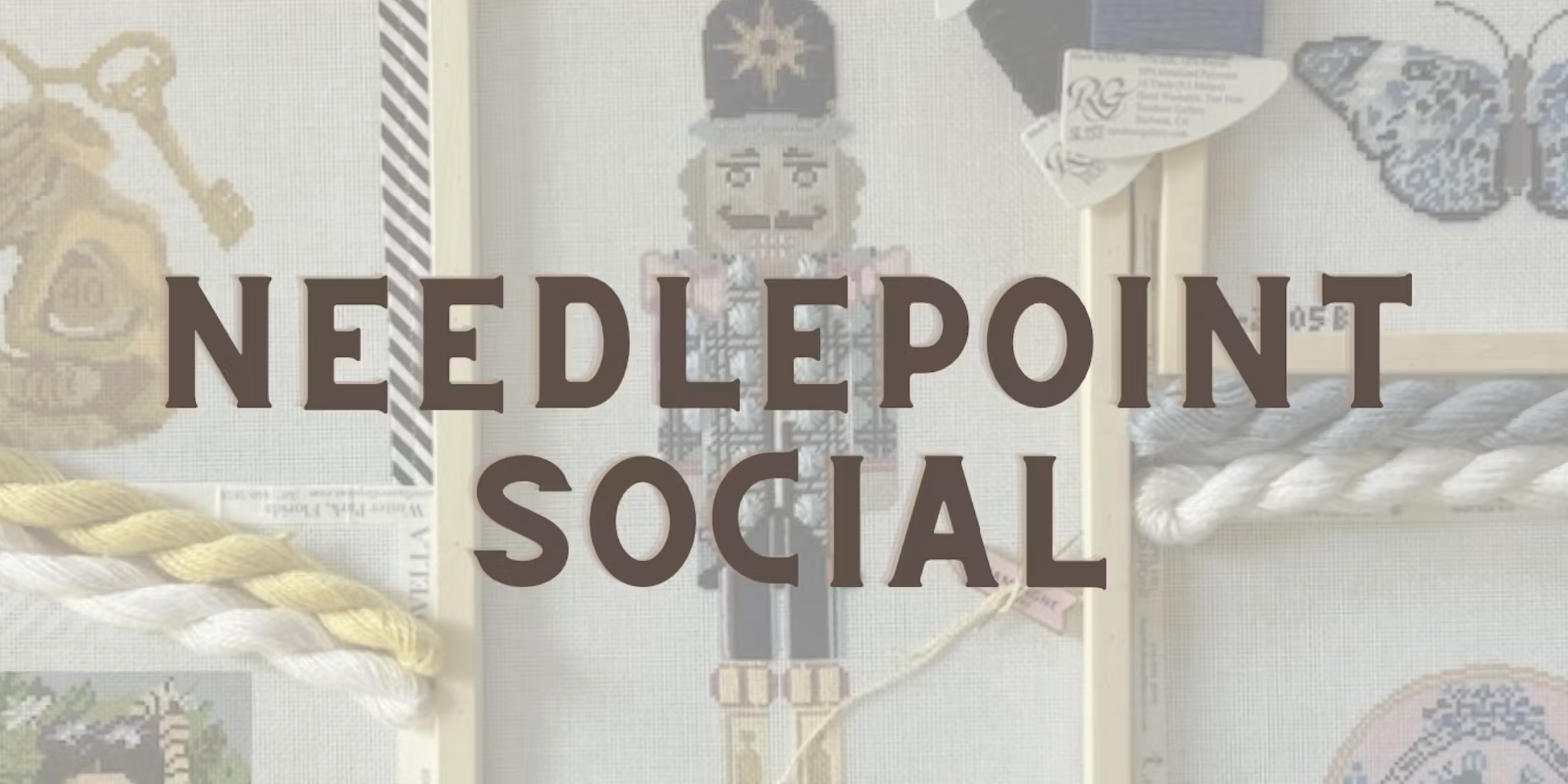 NEEDLEPOINT SOCIAL