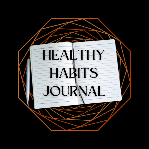 Healthy Habits Journal