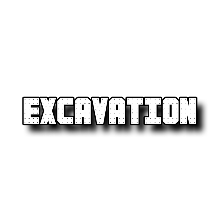 Excavation