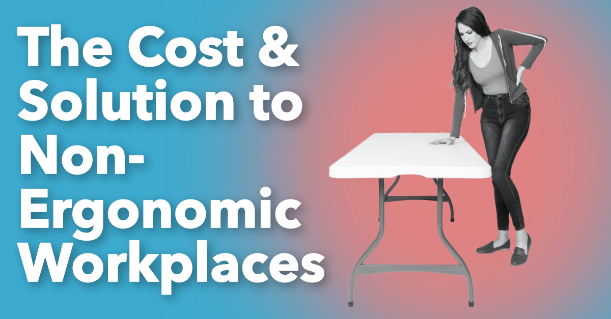 23:5:3 - The Cost of Non-Ergonomics WOrkplaces.png
