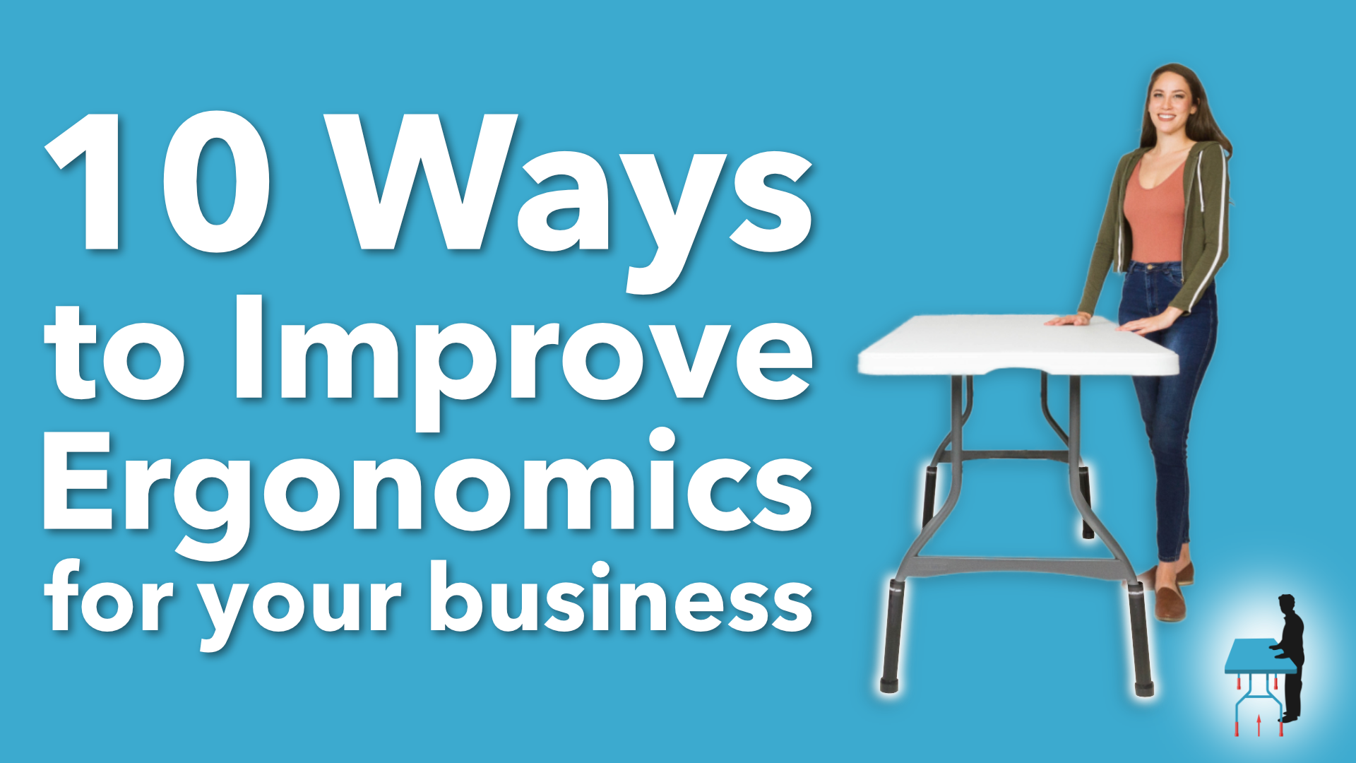 Lift Your Table 10 Ways to Improve Ergonomics in Your Business LinkedIn.png