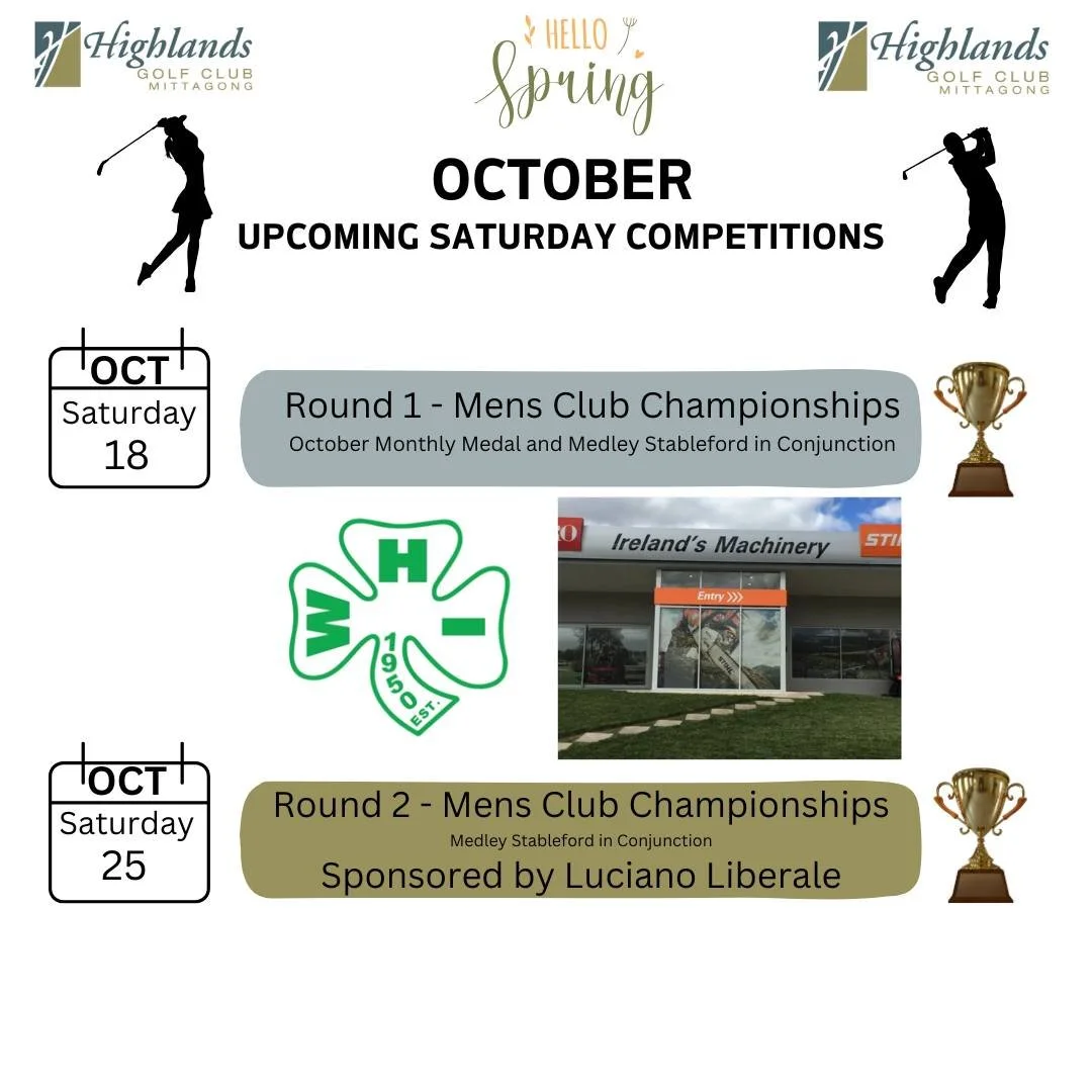 2025 Club Championships 

A HUGE four weeks coming up at The Highlands Golf Club with the start of the 2025 Club Championship season. The Mens Championship will start this Saturday 18 October while the Women's will start on November 1. Thanks again t