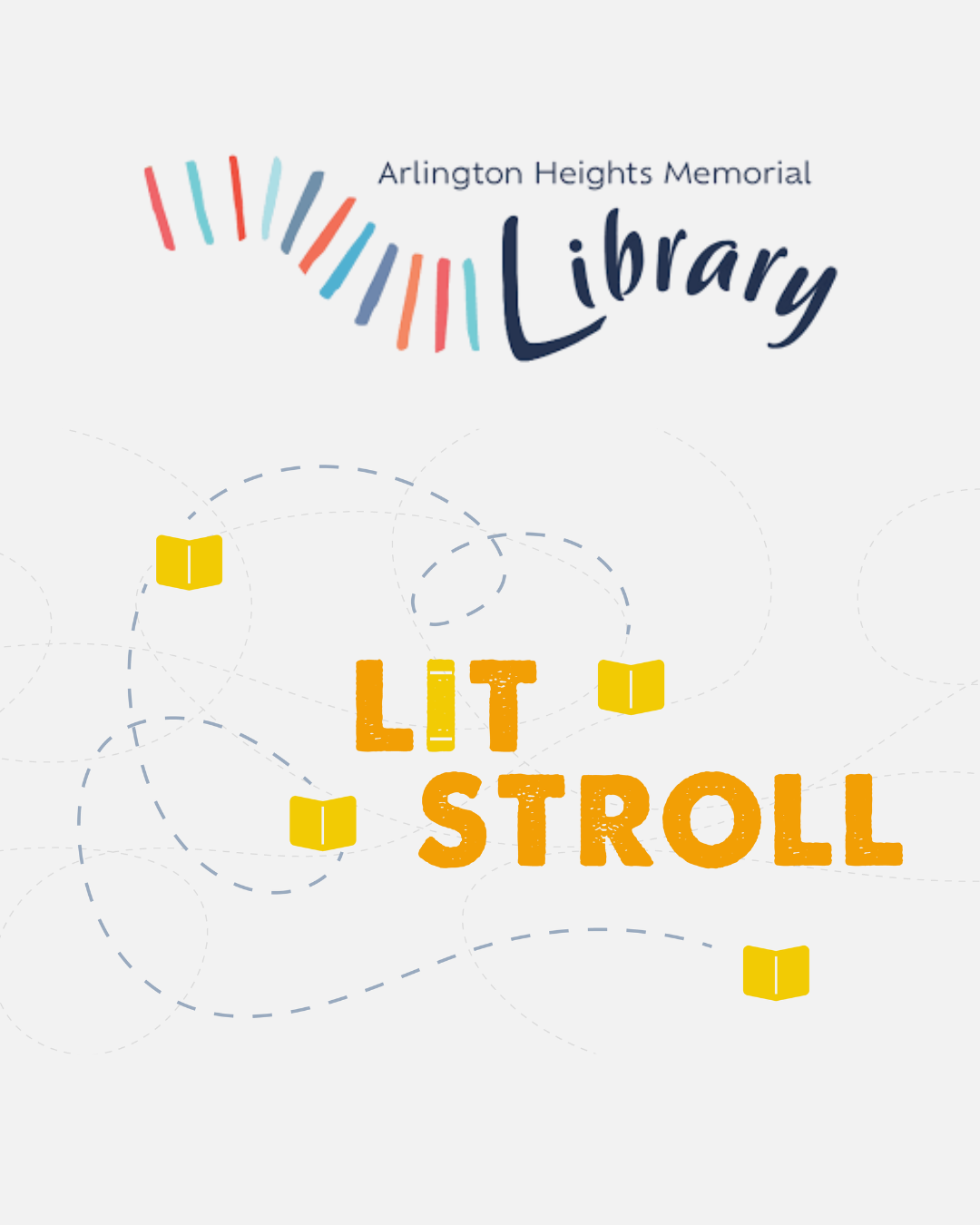 Arlington Heights Memorial Library Lit Stroll