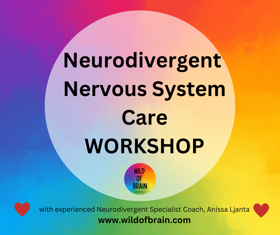 Nervous System Care For Neurodivergent Folks 