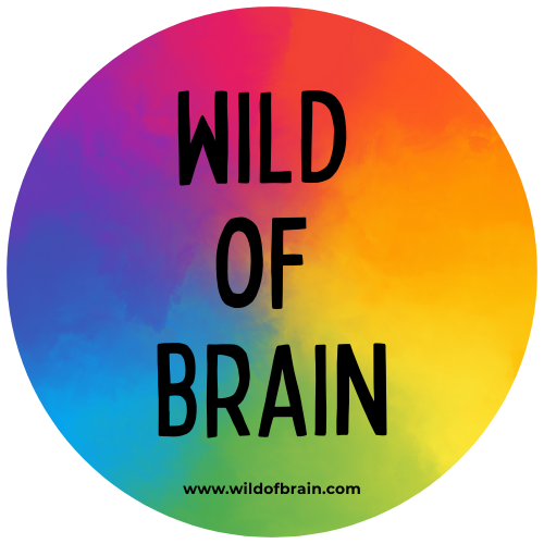 Wild of Brain - Anissa Ljanta