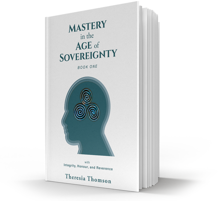 Mastery in the Age of Sovereignty with Integrity, Honour, and Reverence