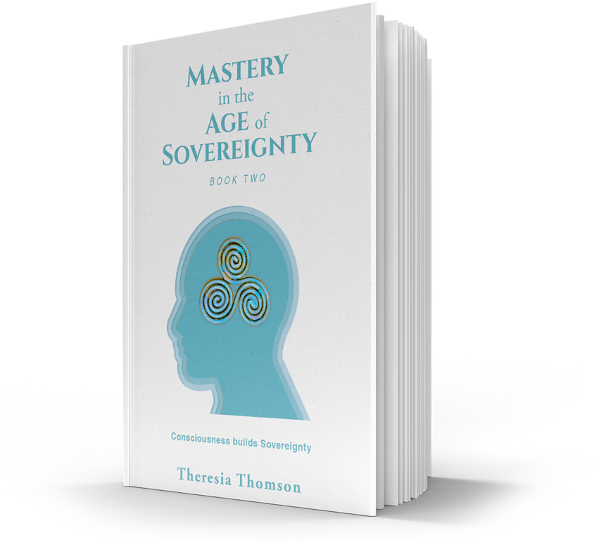 Mastery in the Age of Sovereignty - Book 2