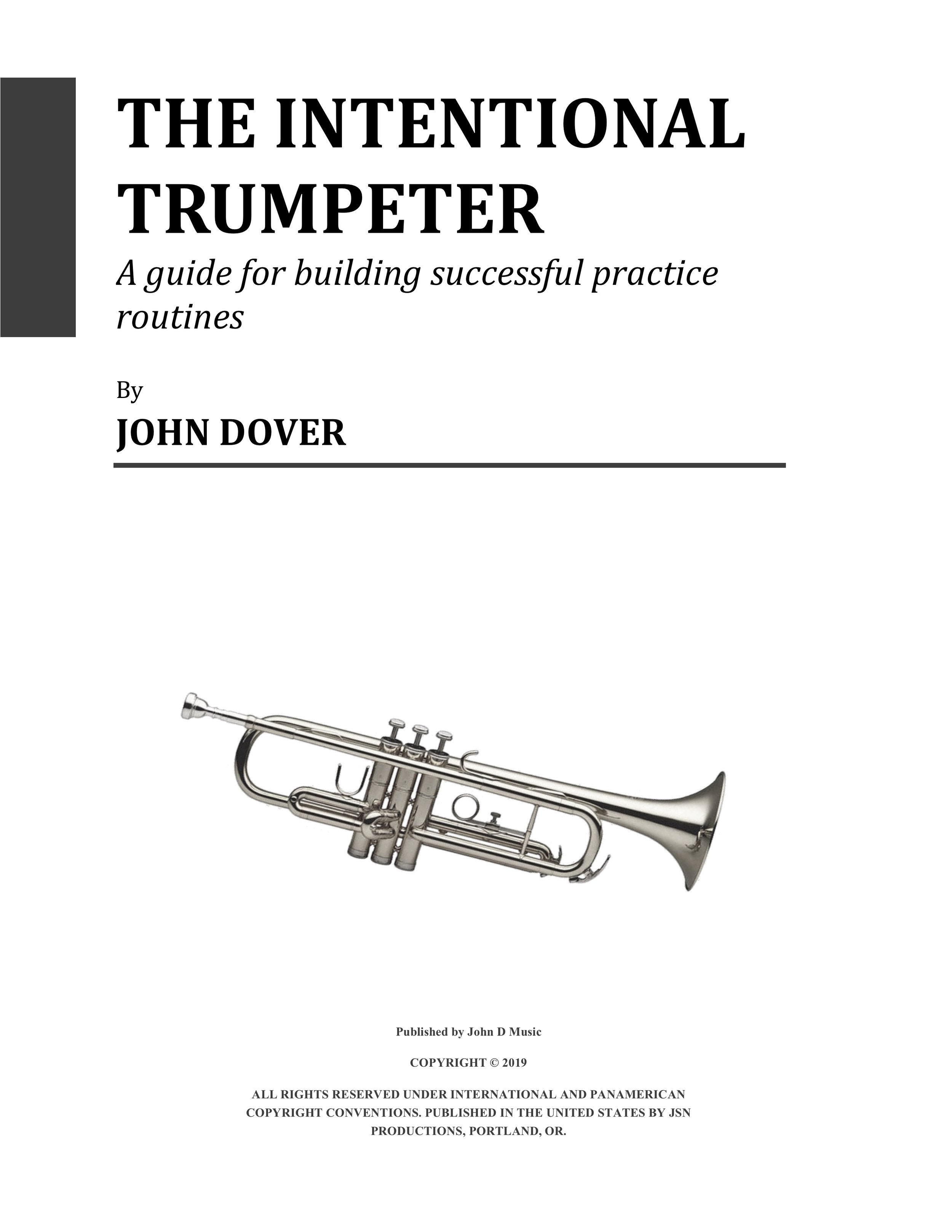 Intentional Trumpeter