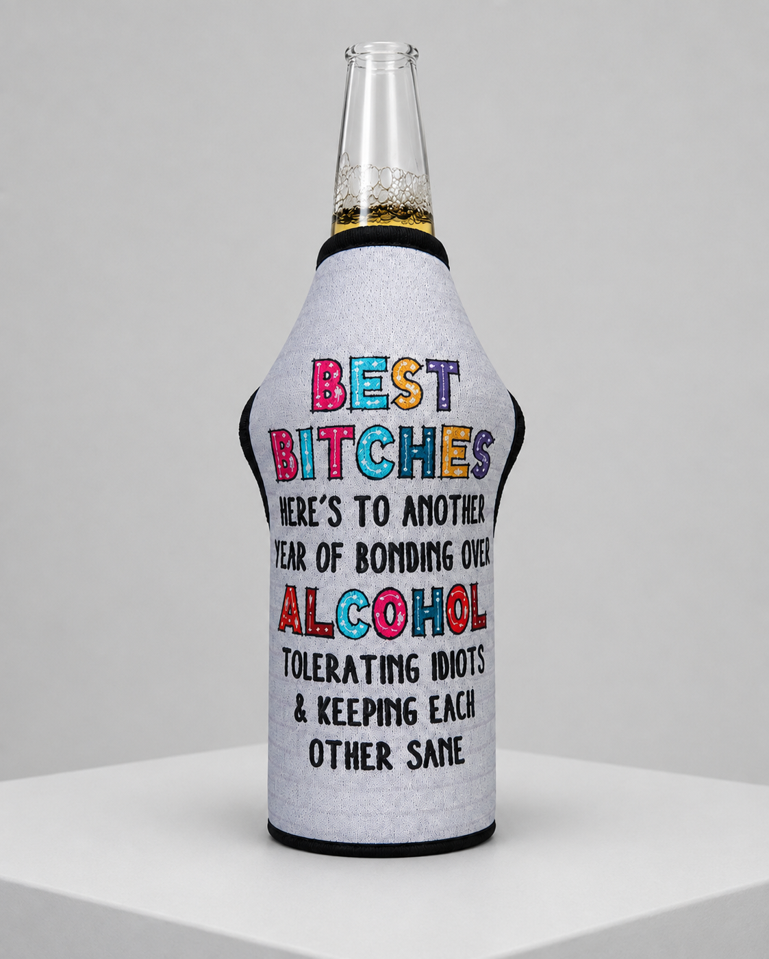 Best Bitches beer cooler