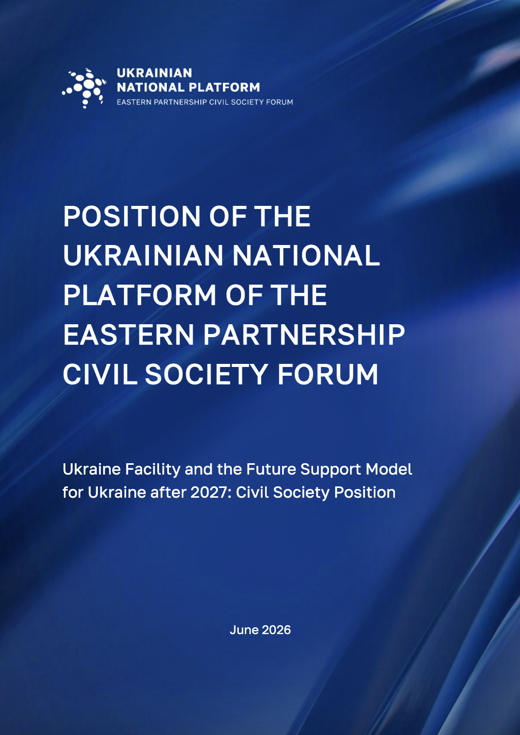 Ukraine Facility and the Future Support Model for Ukraine after 2027: Civil Society Position