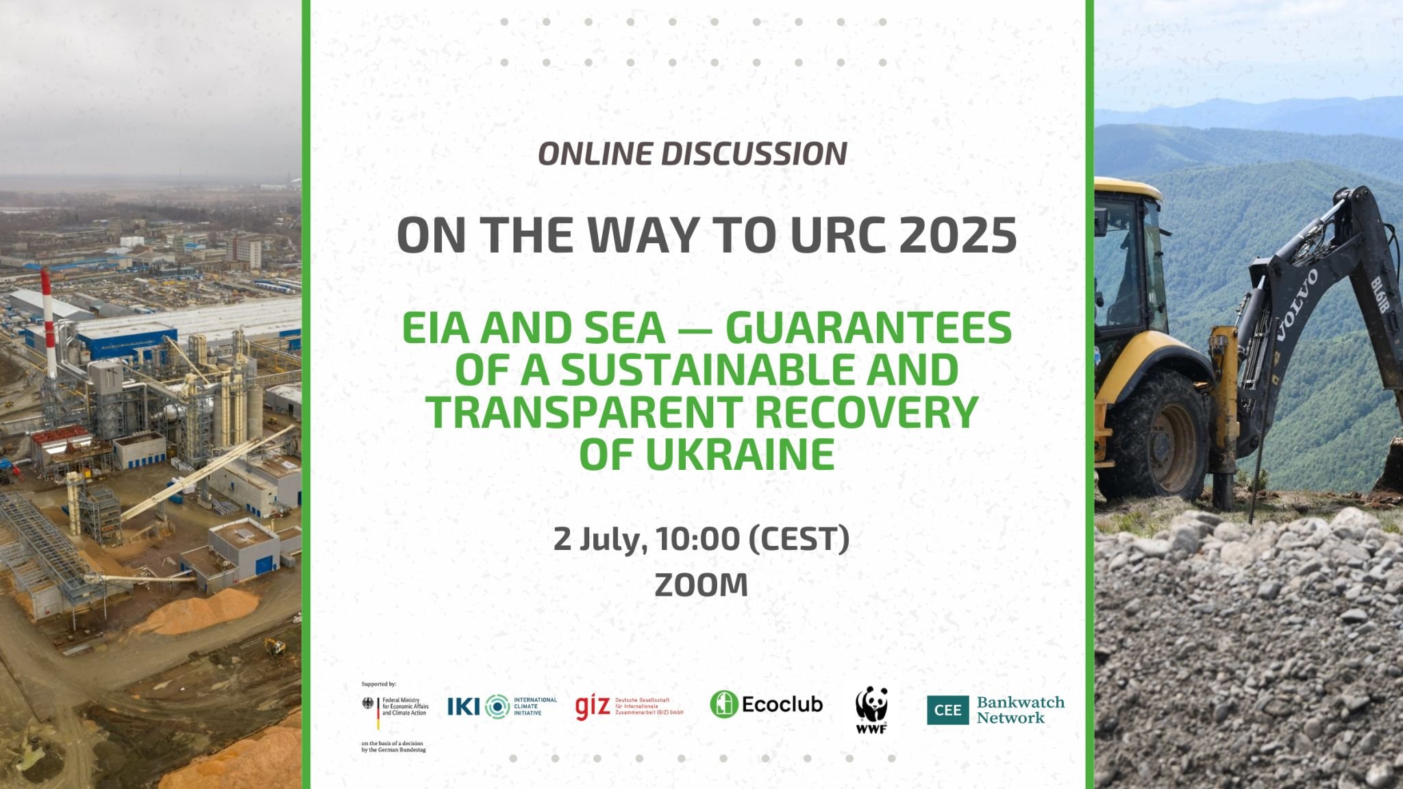 EIA and SEA – As a basis for sustainable and transparent recovery of Ukraine