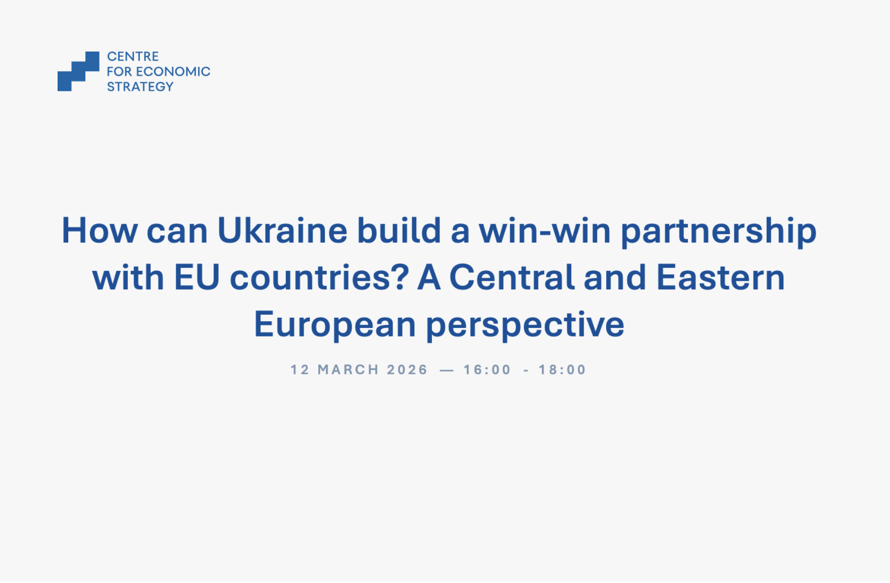 How can Ukraine build a win-win partnership with EU countries? A Central and Eastern European perspective