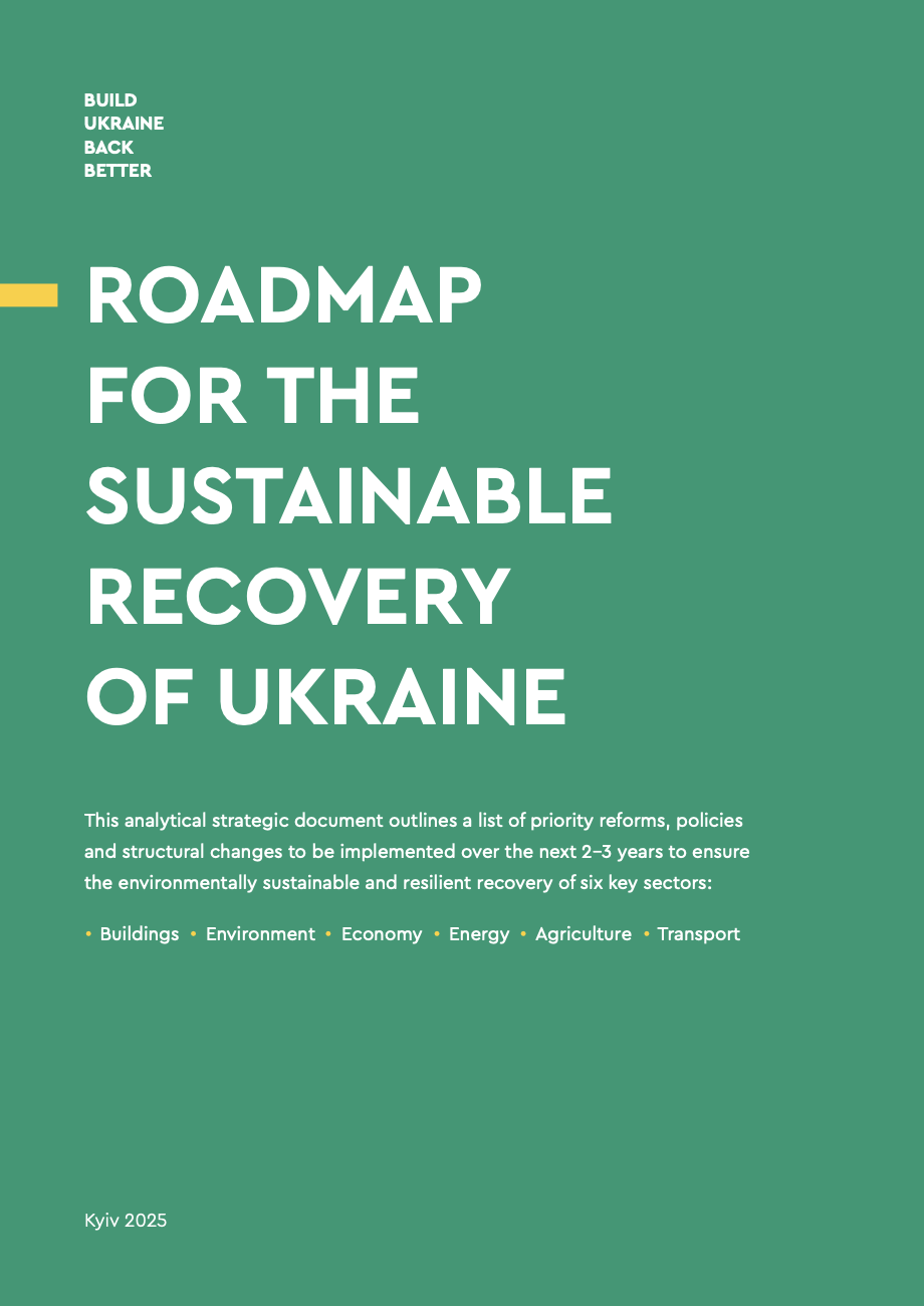 Roadmap for the Sustainable Recovery of Ukraine