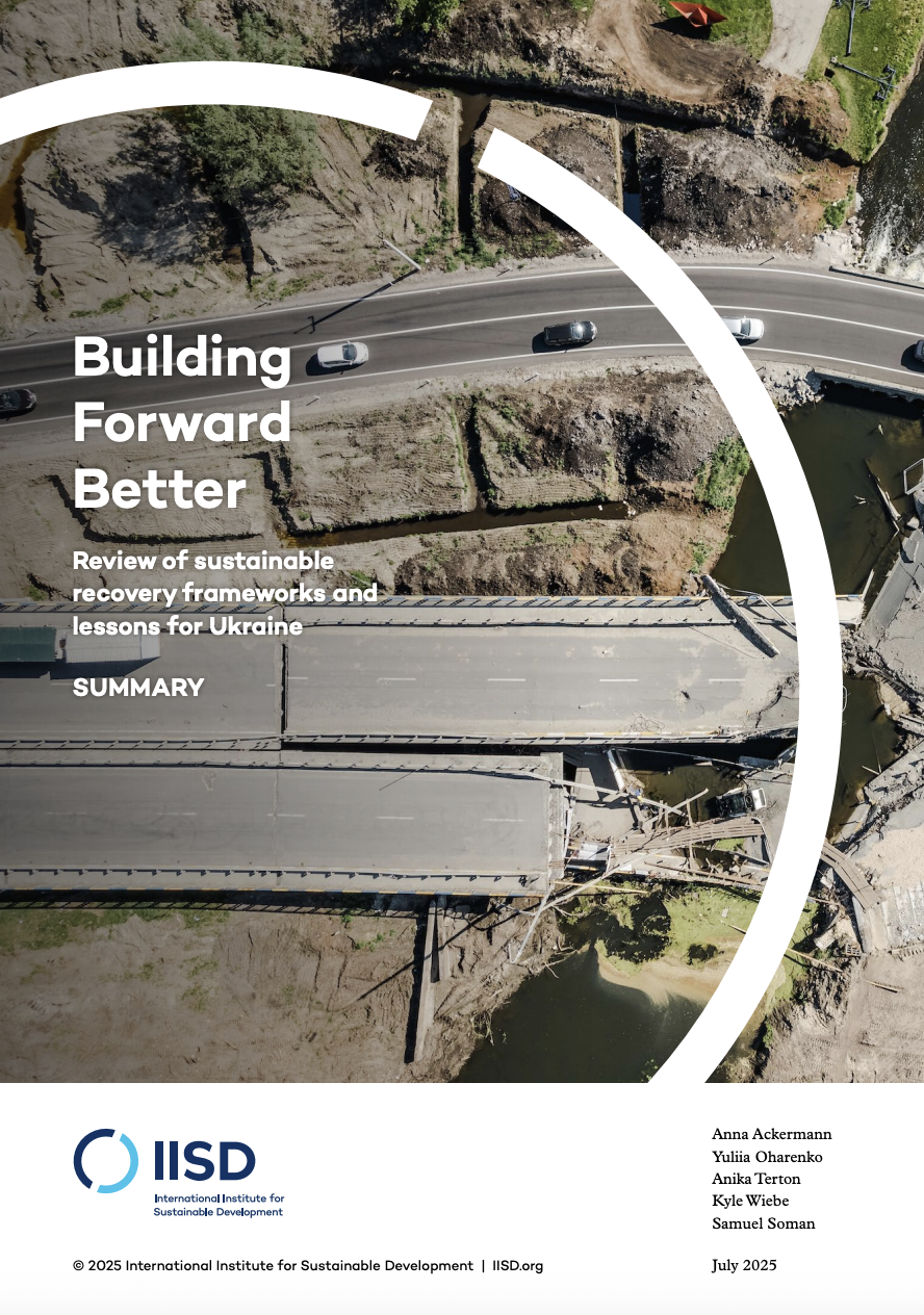 Building Forward Better: Review of sustainable recovery frameworks and lessons for Ukraine