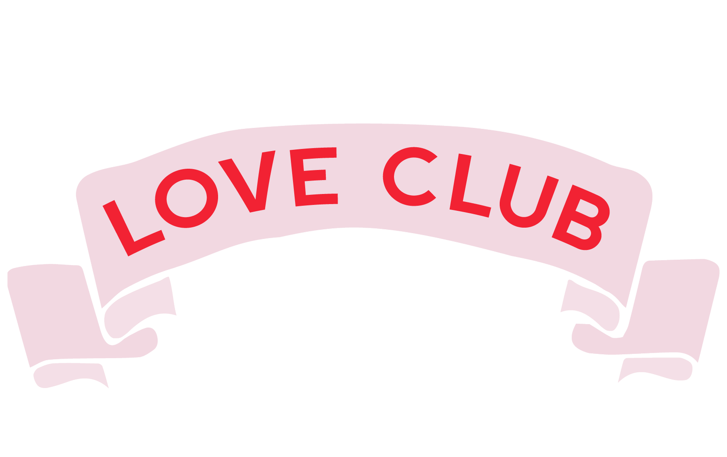 The Love Club (Copy)