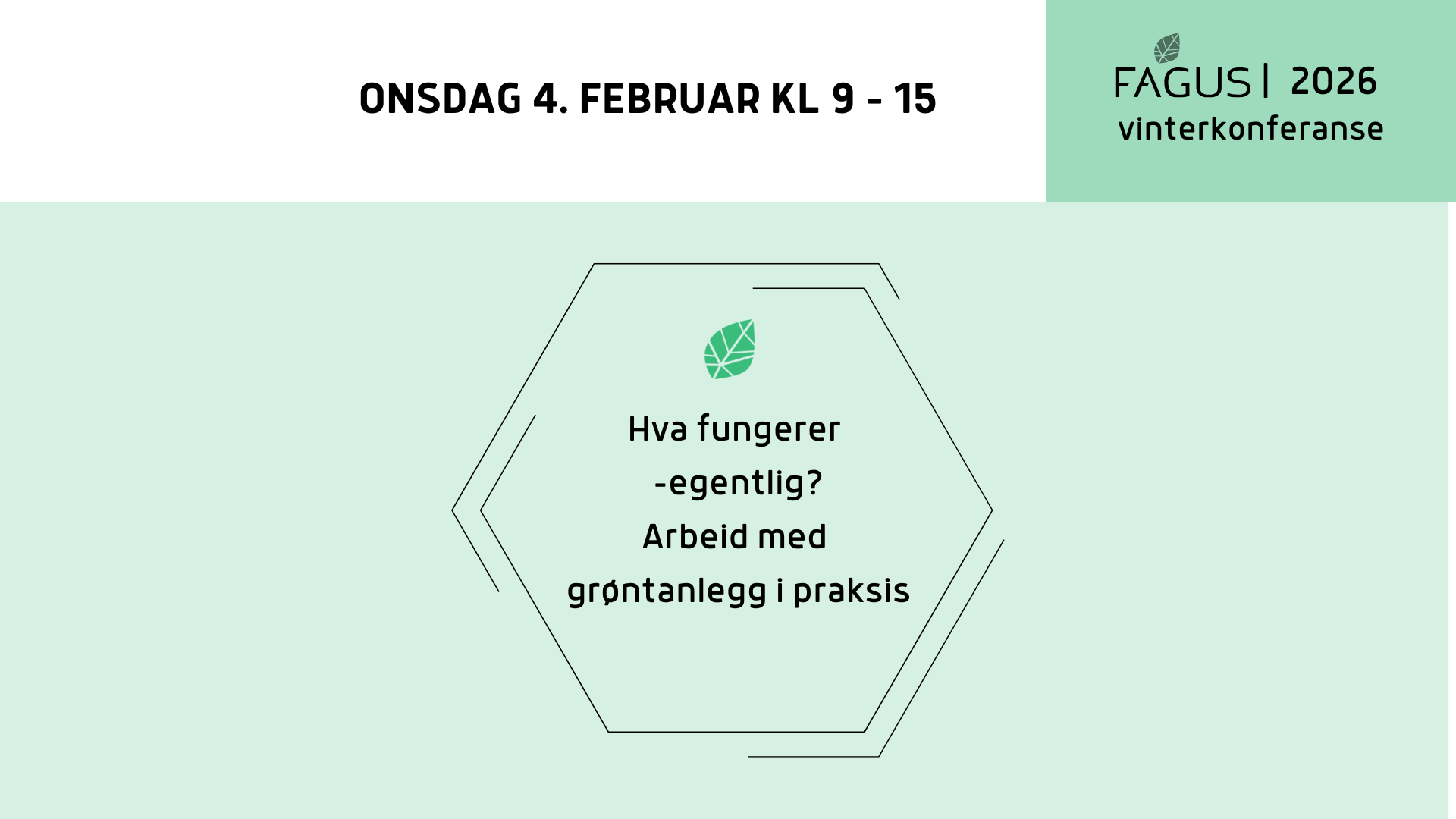 Vinterkonferansen 2026: Hva fungerer -egentlig? Arbeid med gøntanlegg i praksis