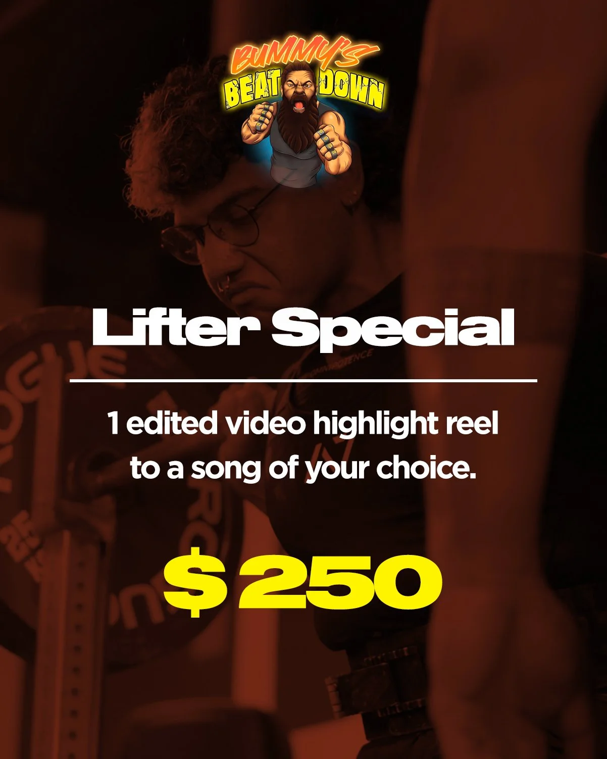 Bummy's Beatdown · Lifter Special