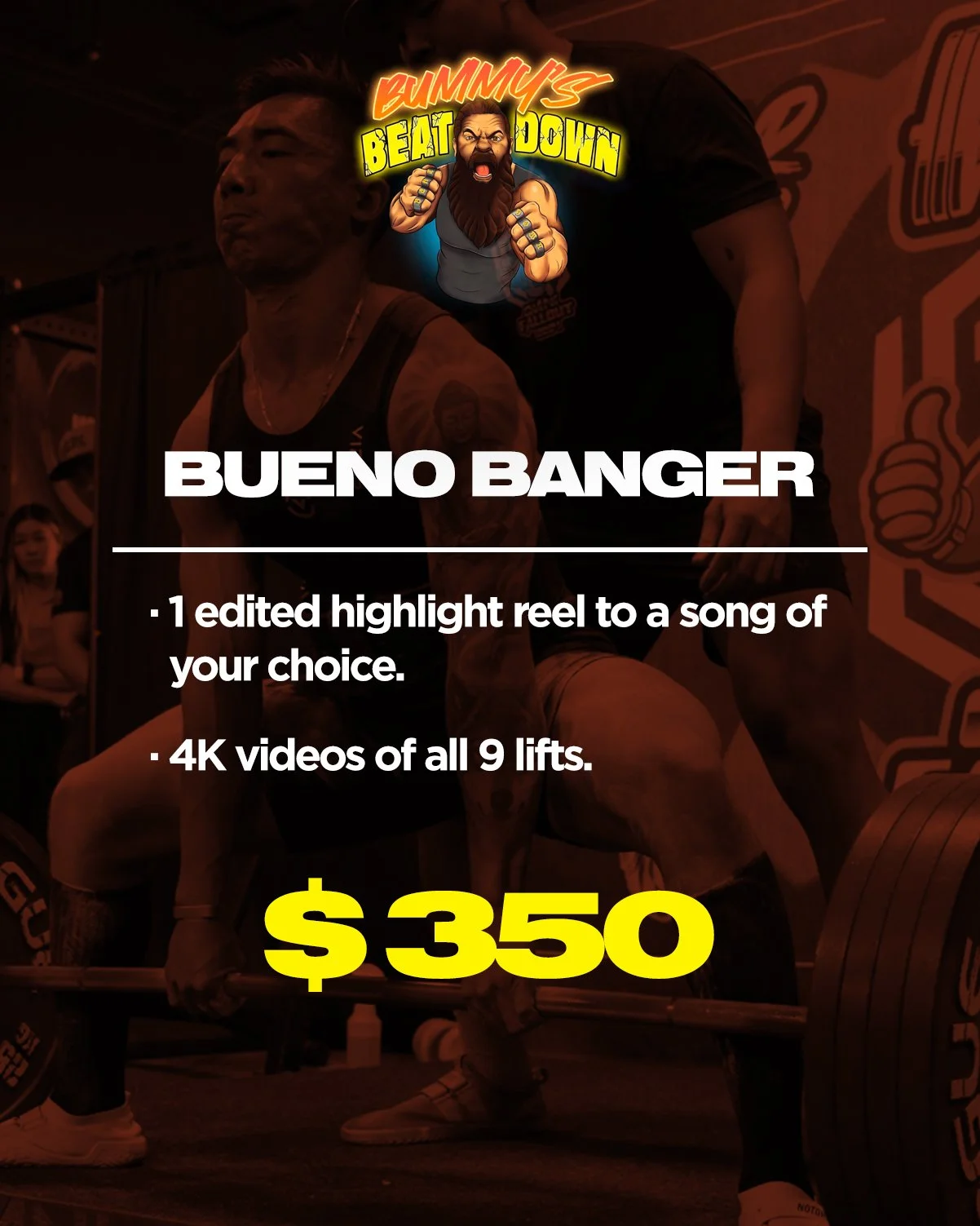 Bummy's Beatdown · Bueno Banger