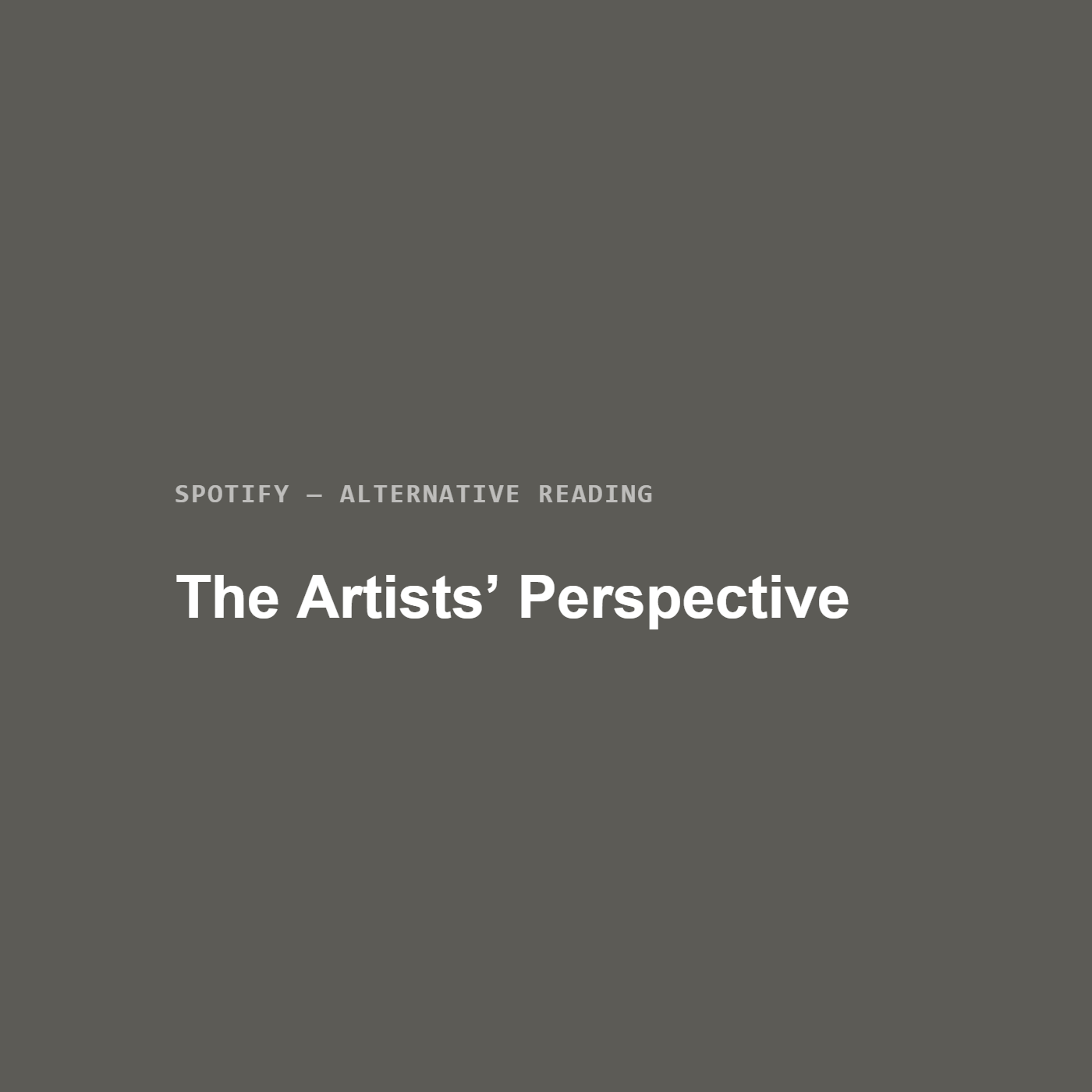 The artists’ perspective