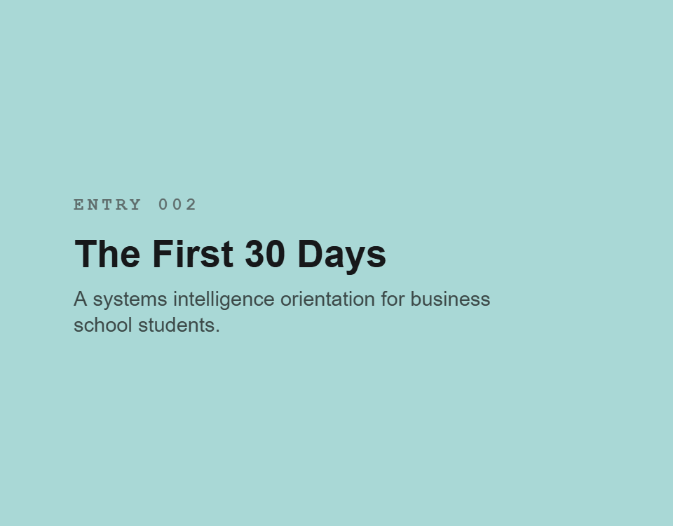 The First 30 Days