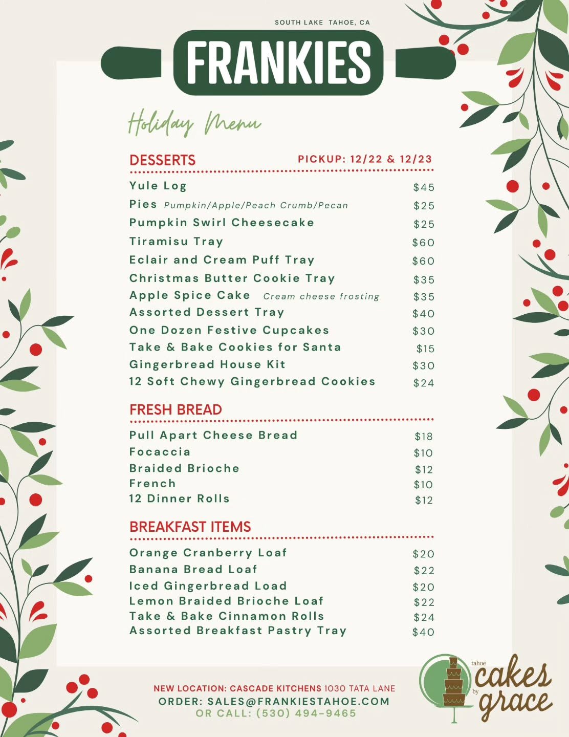 Get your holiday orders in! We are now located at Cascade Kitchens, 1030 Tata Lane and will be offering pick up 12/22 and 12/23. Call (530)494-9465 or email Sales@frankiestahoe.com 🥰 gf and vegan treats available by request, please inquire.