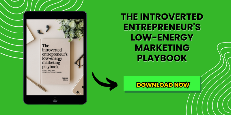 The introverted entrepreneurs low energy marketing playbook blog graphic
