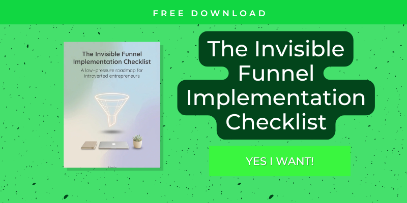 A picture with text and images of the invisible funnel checklist