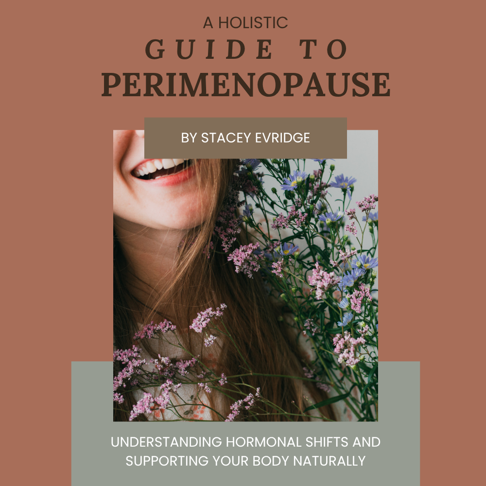 A Holistic Guide to Perimenopause